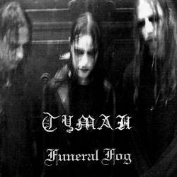 Tymah : Funeral Fog
